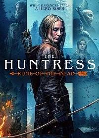 Охотница: Руна мертвых / The Huntress: Rune of the Dead