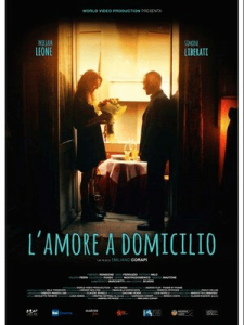     / L'amore a domicilio / Love Under House Arrest