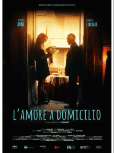 Любовь под домашним арестом / L'amore a domicilio / Love Under House Arrest Любовь под домашним арестом / L'amore a domicilio / Love Under House Arrest