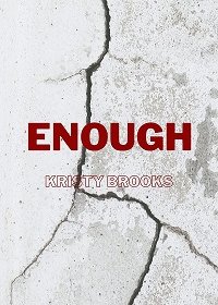 ! / Enough