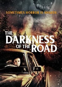    / The Darkness of the Road