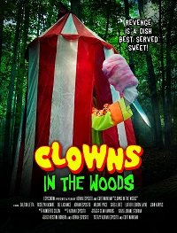    / Clowns in the Woods
