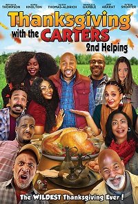     2:   / Thanksgiving with the Carters 2: Second Helping