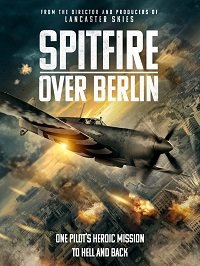    / Spitfire Over Berlin