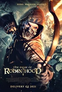   / The Siege of Robin Hood
