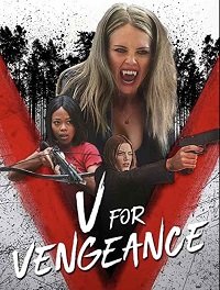 V    / V for Vengeance