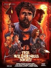 Беспросветная ночь / The Wilderness Night Беспросветная ночь / The Wilderness Night