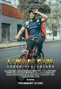    / Lejos de Casa pelicula Venezolana / Lejos de casa exodo Venezolano