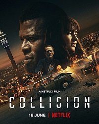    / Collision
