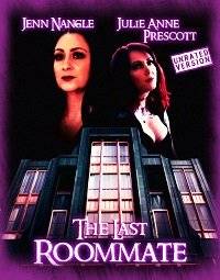 Последняя соседка / The Last Roommate Последняя соседка / The Last Roommate