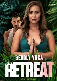  - / Deadly Yoga Retreat