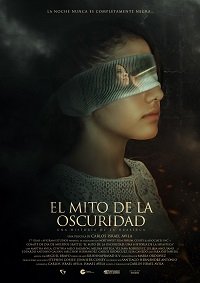   :     / El Mito de la Oscuridad: Una historia de la Huasteca / The Myth of The Dark: A Girl Named Valentina