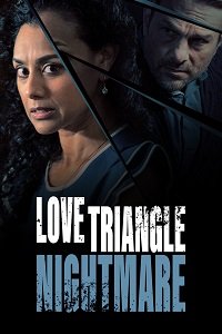    / Love Triangle Nightmare