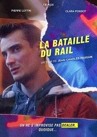    / La bataille du rail