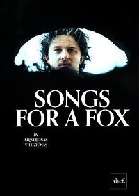    / Dainos Lapei / Songs for a Fox