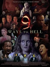 9    / 9 Ways to Hell