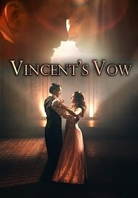   / Vincent's Vow