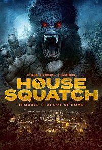   / House Squatch
