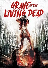    / Tales from the Grave: The Movie / Grave of the Living Dead