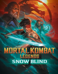   :   / Mortal Kombat Legends: Snow Blind