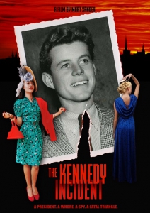   / The Kennedy Incident