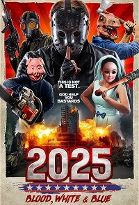 2025: ,    / 2025: Blood, White & Blue
