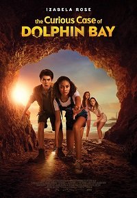    / The Curious Case of Dolphin Bay / The Mystery of Dolphin Bay