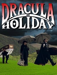   / Dracula on Holiday