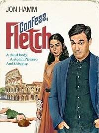 Сознавайтесь, Флетч / Confess, Fletch Сознавайтесь, Флетч / Confess, Fletch