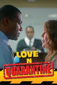    / Love 'N' Quarantine