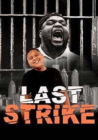   / Last Strike