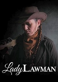   / Lady Lawman