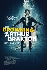    / The Drowning of Arthur Braxton