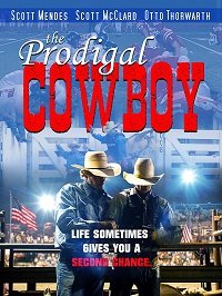   / The Prodigal Cowboy