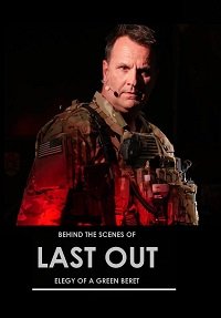 :    / Last Out: Elegy of a Green Beret