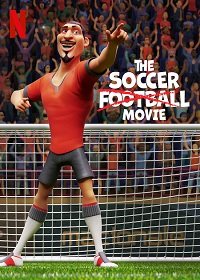 Спасти футбол! / The Soccer Football Movie