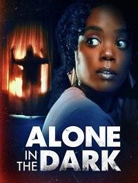 Одна во тьме / Alone in the Dark Одна во тьме / Alone in the Dark