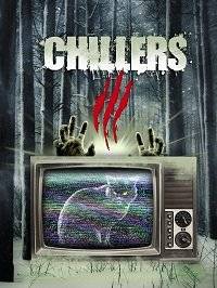 Мурашки по коже 3 / Chillers 3 Мурашки по коже 3 / Chillers 3