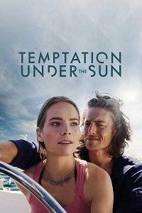 Соблазн под солнцем / Temptation Under the Sun Соблазн под солнцем / Temptation Under the Sun