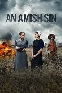 Грех амишей / An Amish Sin Грех амишей / An Amish Sin