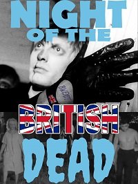    / Night of the British Dead