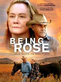 Жизнь Роуз / Being Rose Жизнь Роуз / Being Rose