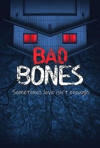   / Bad Bones