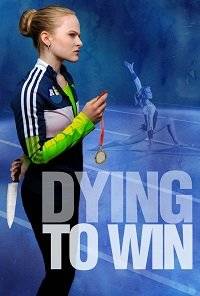 Победа любой ценой / Dying to Win / Framed for Murder Победа любой ценой / Dying to Win / Framed for Murder