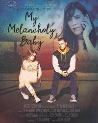 Мой грустный малыш / My Melancholy Baby Мой грустный малыш / My Melancholy Baby