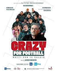     / Crazy for Football / Crazy for Football: Matti per il Calcio
