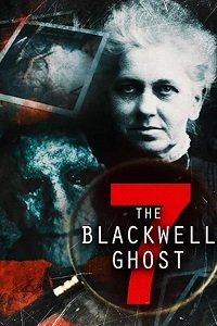 Призрак Блэквелла 7 / The Blackwell Ghost 7