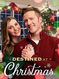 Судьбоносное Рождество / Destined at Christmas Судьбоносное Рождество / Destined at Christmas
