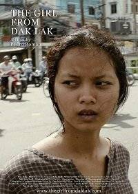 Девочка из Даклака / Co gai den tu Dak Lak / The Girl From Dak Lak Девочка из Даклака / Co gai den tu Dak Lak / The Girl From Dak Lak