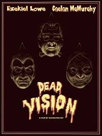 Видения мёртвых / Dead Vision Видения мёртвых / Dead Vision
